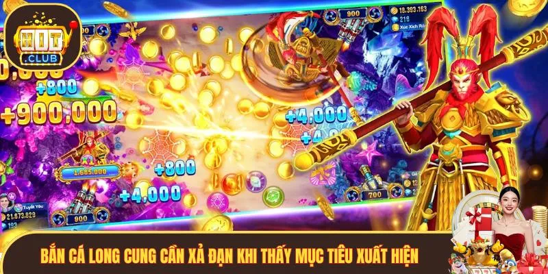 Bắn cá Long Cung cần xả đạn khi thấy mục tiêu xuất hiện