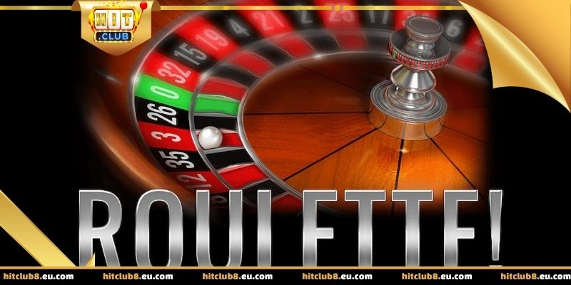 Chiến thuật chơi Roulette Hitclub hiệu quả cho người chơi